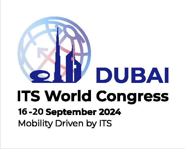 ITS World Congress 2024 – Dubai, UAE