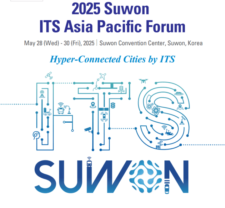 ITS Asia-Pacific Forum 2025, Suwon, Korea